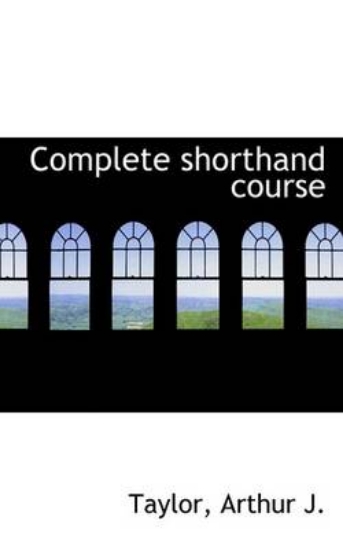 Picture of Complete Shorthand Course