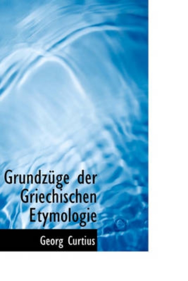 Picture of Grundz GE Der Griechischen Etymologie