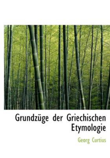 Picture of Grundz GE Der Griechischen Etymologie