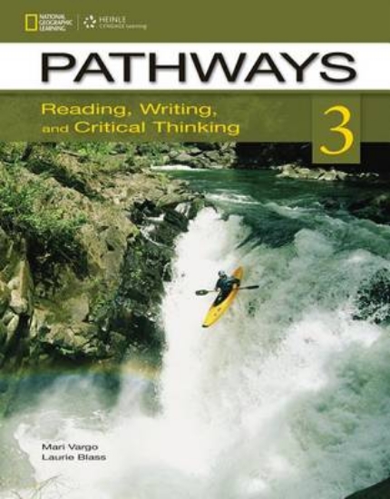 Picture of Pathways: Reading, Writing and Critical Thinking -