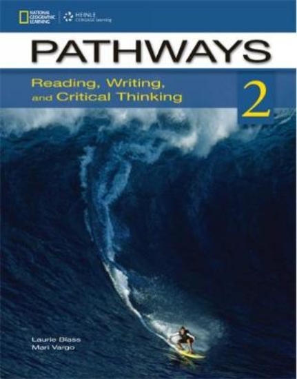 Picture of Pathways: Reading, Writing, and Critical Thinking