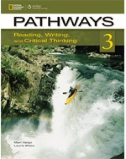 Picture of Pathways: Reading, Writing, and Critical Thinking
