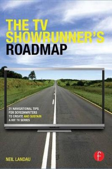 Picture of The TV Showrunner's Roadmap
