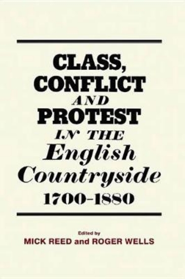 Picture of Class, Conflict and Protest in the English Country