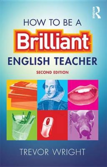 Picture of How to be a Brilliant English Teacher