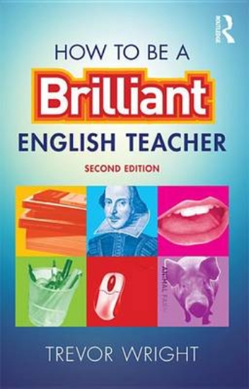 Picture of How to be a Brilliant English Teacher