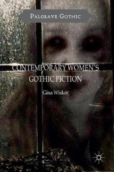 Picture of Contemporary Women's Gothic Fiction