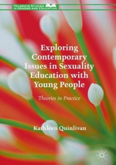Picture of Exploring Contemporary Issues in Sexuality Educati