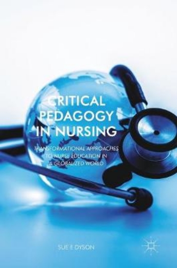 Picture of Critical Pedagogy in Nursing