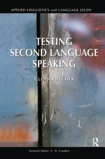 Picture of Testing Second Language Speaking