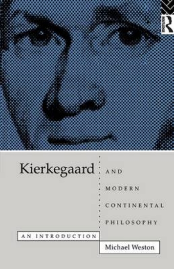 Picture of Kierkegaard and Modern Continental Philosophy