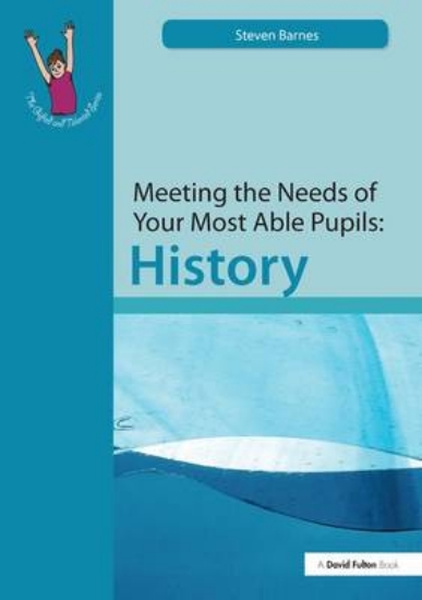 Picture of Meeting the Needs of Your Most Able Pupils: Histor