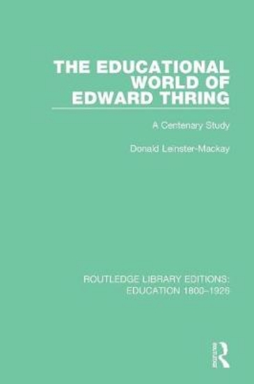 Picture of The Educational World of Edward Thring