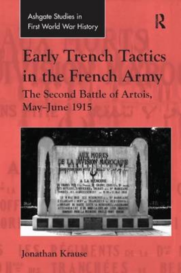 Picture of Early Trench Tactics in the French Army
