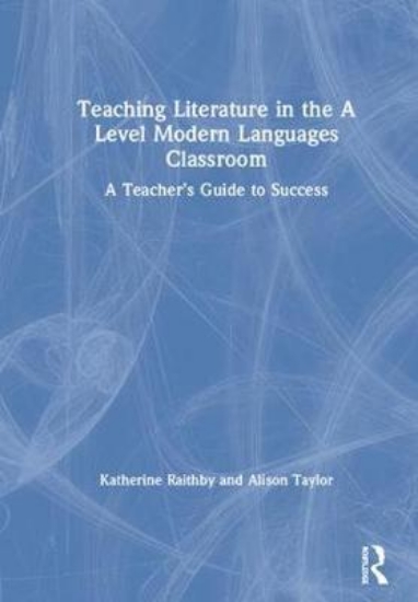 Picture of Teaching Literature in the A Level Modern Language