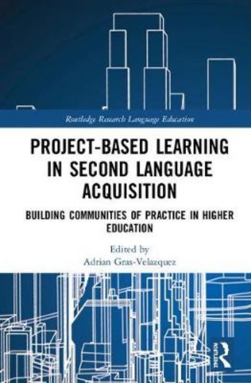 Picture of Project-Based Learning in Second Language Acquisit