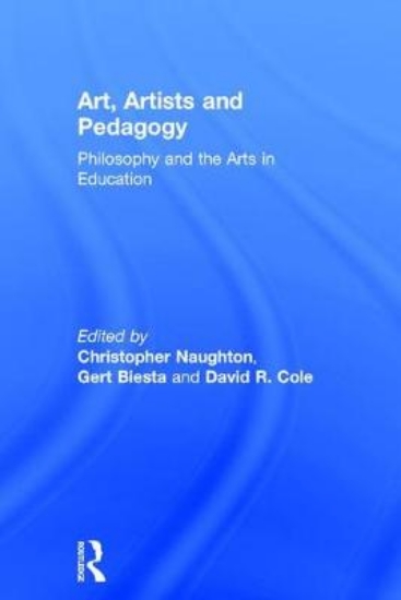 Picture of Art, Artists and Pedagogy