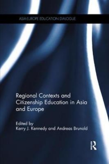 Picture of Regional Contexts and Citizenship Education in Asi