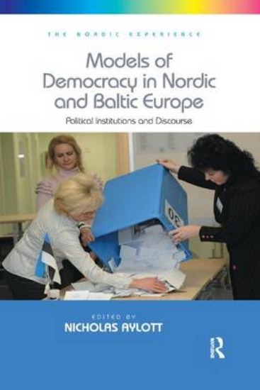 Picture of Models of Democracy in Nordic and Baltic Europe