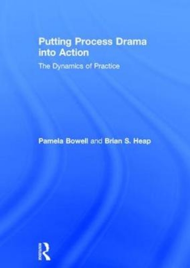Picture of Putting Process Drama into Action