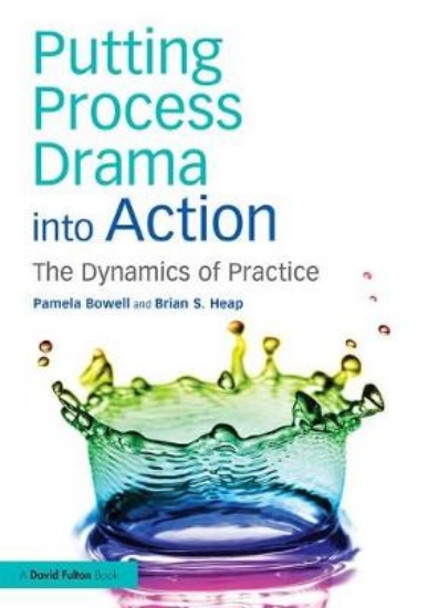 Picture of Putting Process Drama into Action