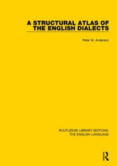 Picture of A Structural Atlas of the English Dialects