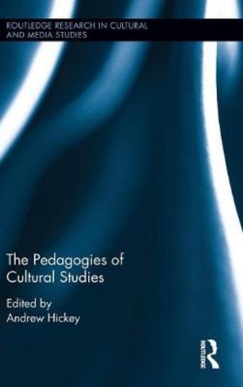 Picture of The Pedagogies of Cultural Studies