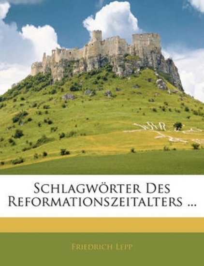 Picture of Schlagworter Des Reformationszeitalters ...