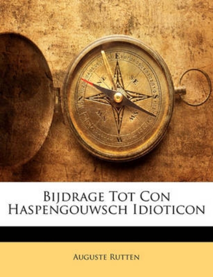 Picture of Bijdrage Tot Con Haspengouwsch Idioticon