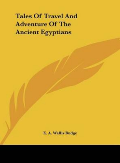 Picture of Tales of Travel and Adventure of the Ancient Egypt