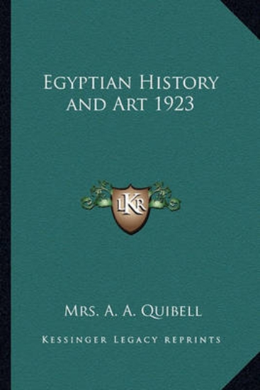 Picture of Egyptian History and Art 1923