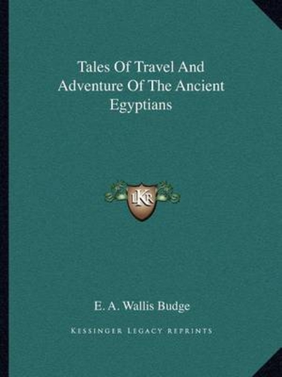 Picture of Tales of Travel and Adventure of the Ancient Egypt