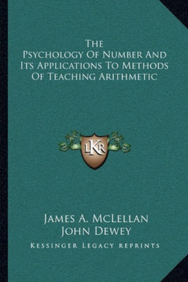 Picture of The Psychology Of Number And Its Applications To M