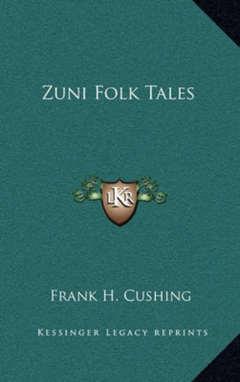 Picture of Zuni Folk Tales