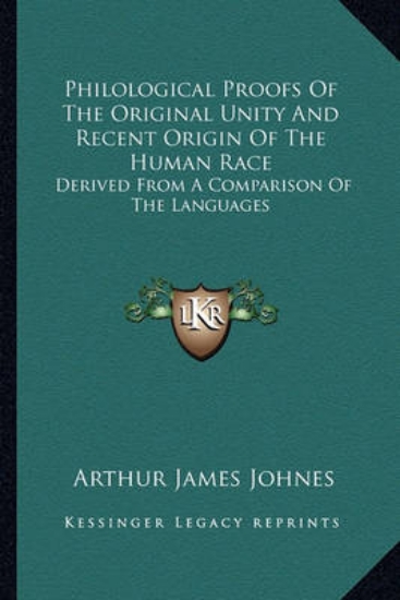 Picture of Philological Proofs of the Original Unity and Rece