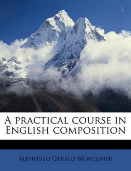 Picture of A Practical Course in English Composition