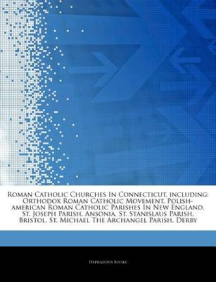 Picture of Articles on Roman Catholic Churches in Connecticut