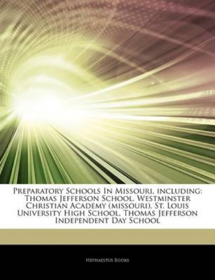 Picture of Articles on Preparatory Schools in Missouri, Inclu
