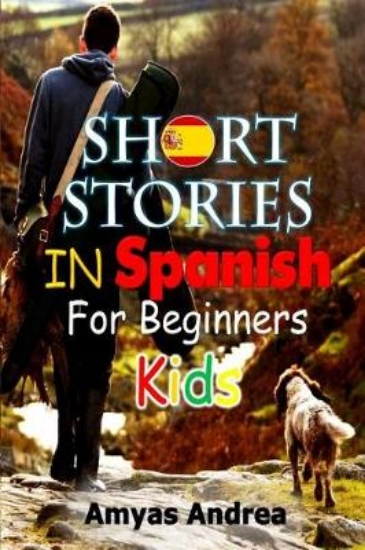 Picture of Short Stories In Spanish For Beginners Kids