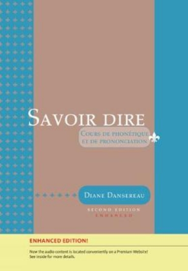 Picture of Savoir dire, Enhanced 2nd Edition (with Premium We