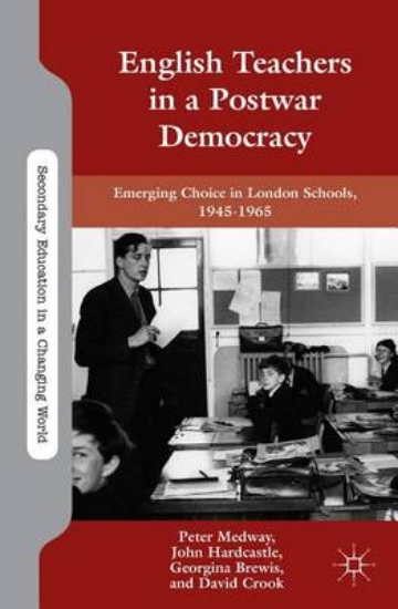 Picture of English Teachers in a Postwar Democracy: Emerging