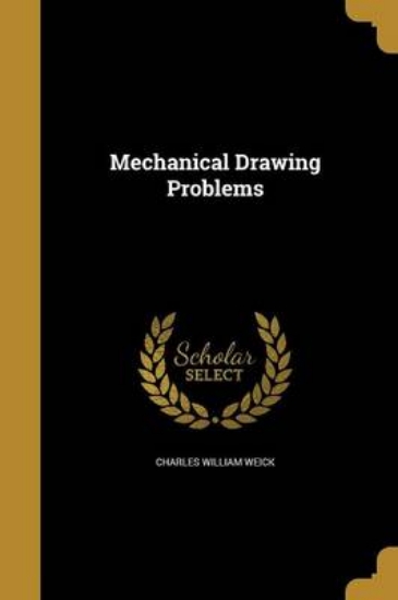 Picture of Mechanical Drawing Problems