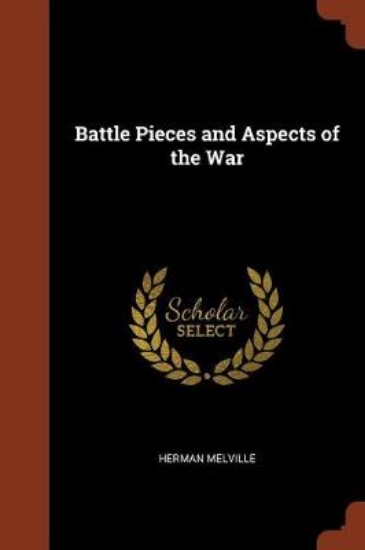 Picture of Battle Pieces and Aspects of the War
