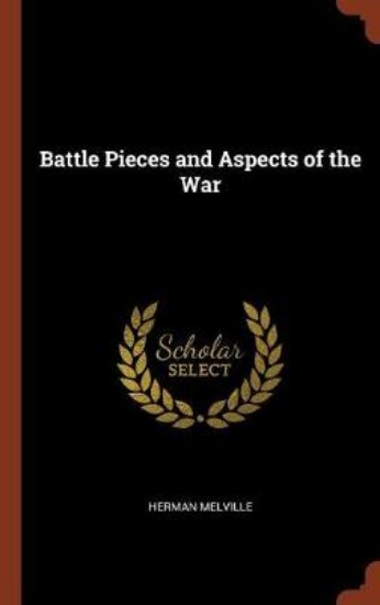 Picture of Battle Pieces and Aspects of the War
