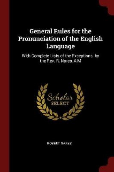 Picture of General Rules for the Pronunciation of the English