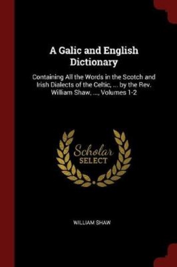 Picture of A Galic and English Dictionary