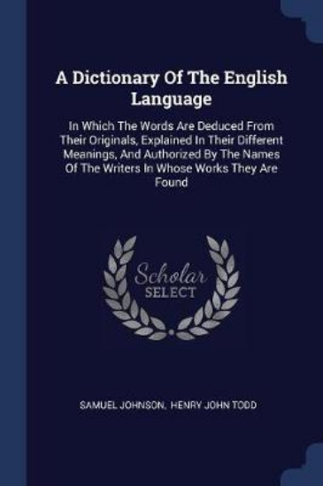 Picture of A Dictionary Of The English Language