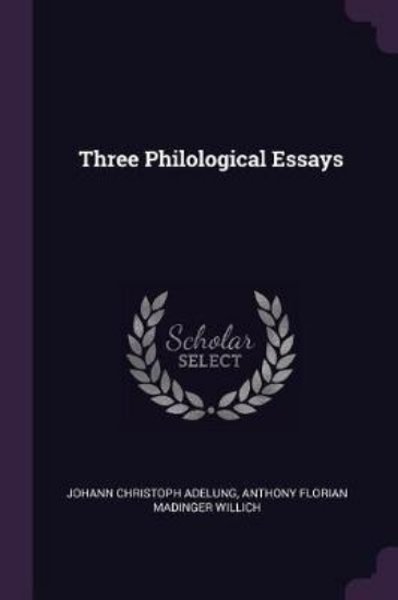 Picture of Three Philological Essays