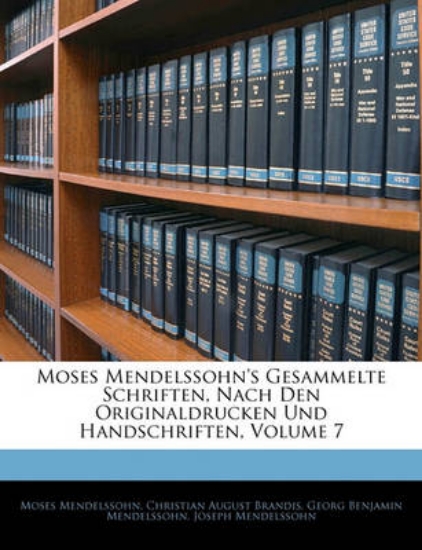 Picture of Moses Mendelssohn's Gesammelte Schriften, Nach Den