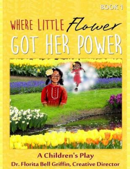 Picture of Where Little Flower Got Her Power